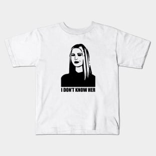 Ivanka Trump- I Don't Know Her Kids T-Shirt